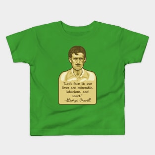George Orwell Portrait and Quote Kids T-Shirt